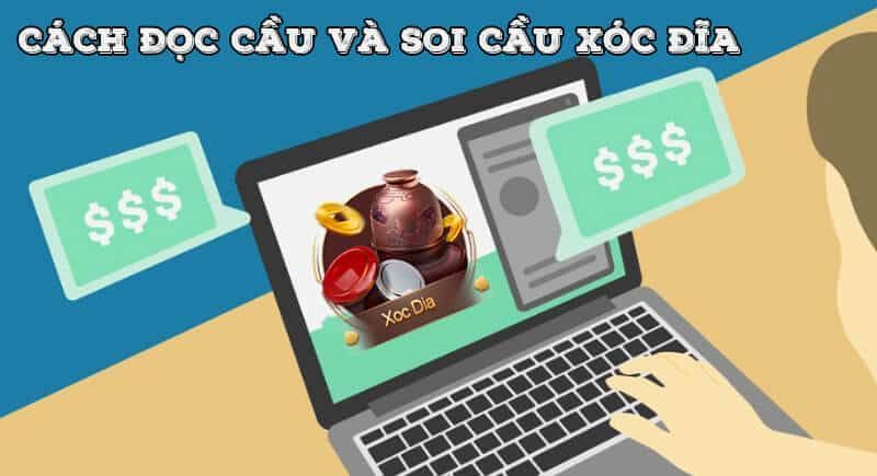 Cách đọc và soi cầu xóc đĩa vô cùng chuẩn