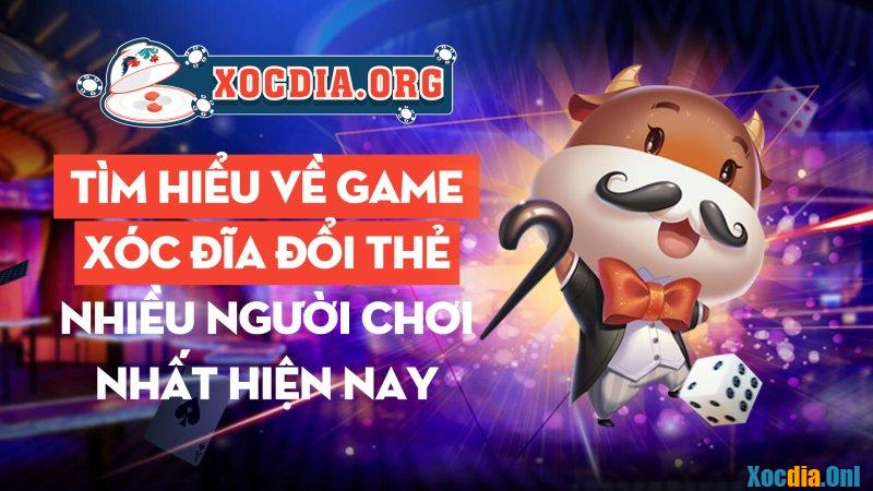 Tim Hieu Ve Game Xoc Dia Doi The Nhieu Nguoi Choi Nhat Hien Nay