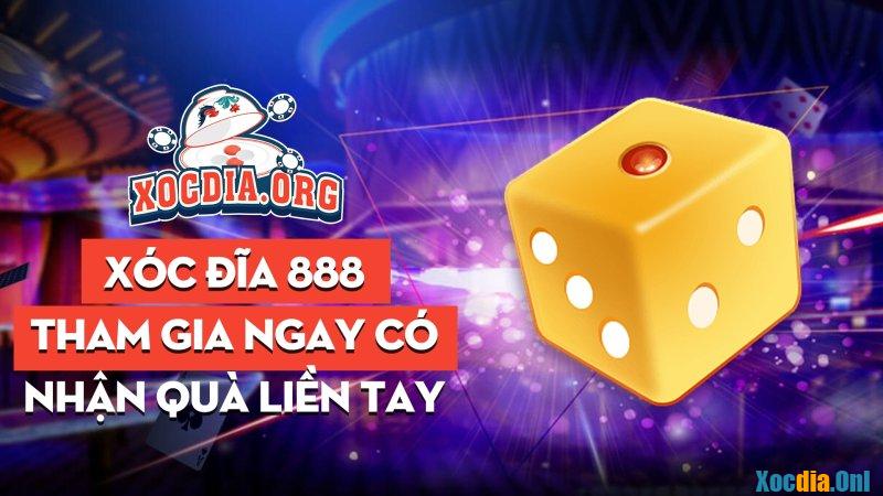 Xóc đĩa 888 – Tham Gia Ngay Có Quà Nhận Liền Tay
